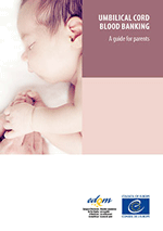 La conservation de sang du cordon ombilical (2ème édition, 2016)