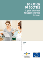 Donation of oocytes, a guide for women to support informed decisions (2018)