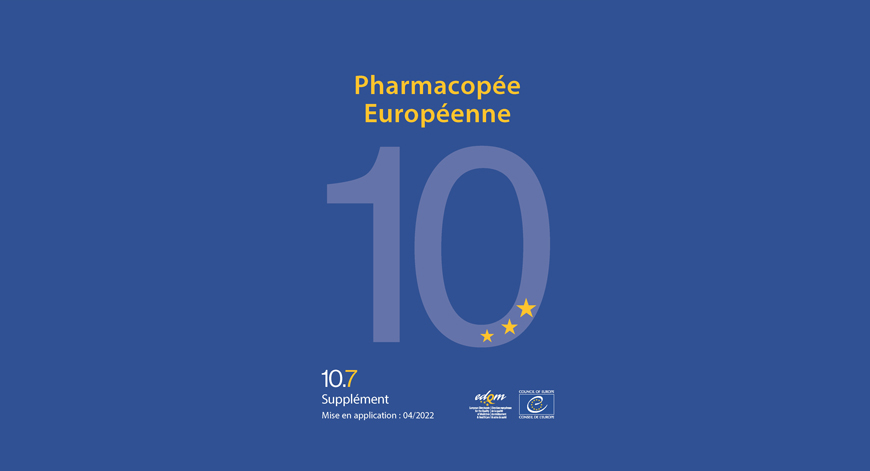 Le Supplément 10.7 de la Pharmacopée Européenne est disponible