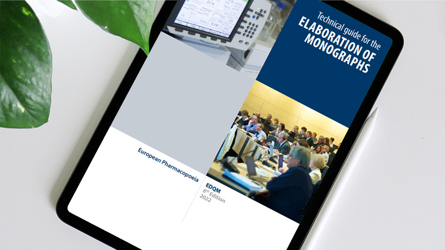 New edition of the Technical Guide for the elaboration of Ph. Eur. monographs ready for publication