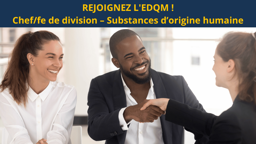 Chef/fe de division – Substances d’origine humaine