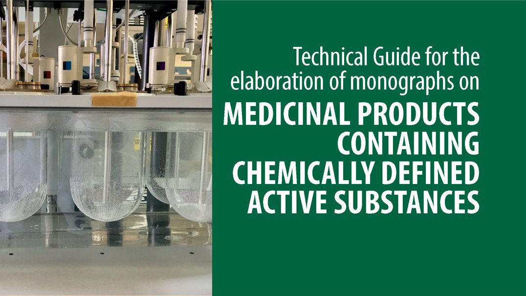 New European Pharmacopoeia Technical Guide for the elaboration of monographs on medicinal products containing chemically defined active substances now available