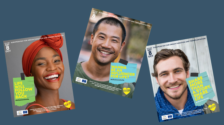 Become an “influencer for life”: 2022 edition of the European Day for Organ Donation and Transplantation encourages people to share what’s most precious