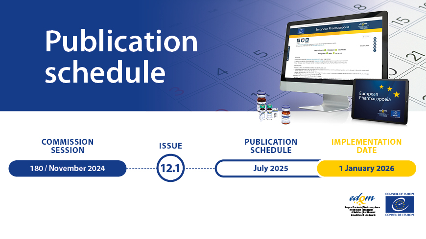 Implementation of the 12th Edition of the European Pharmacopoeia – Notification for CEP holders